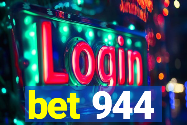 bet 944